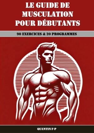 Ebook : Le guide de musculation pour débutants